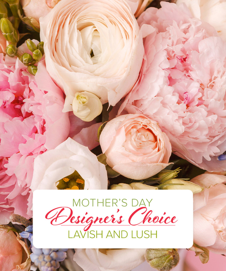 Mother's Day Designer's Choice